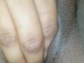 Watch my BBW girlfriend finger her creamy, Wet pussy