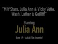 Milf Stars, Julia Ann & Vicky Vette, Wash, Lather & GetOff!