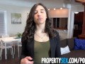 PropertySex - College student fucks big ass real estate agent