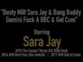 Busty Milf Sara Jay & Bang Buddy Gemini Fuck A BBC & Get Cum
