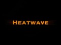 Heatwave