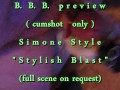 BBB preview: Simone Style "Stylish Blast" (no SloMo AVI high def)