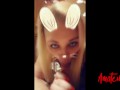 SNAPCHAT BUNNY Gives Blowjob for Cum xxx