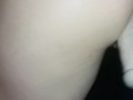 Sneak peak when my pussy get pumped hard and fast by ..