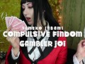 TEASER Compulsive Findom Gambler ASMR JOI Kakegurui cosplay OmankoVivi