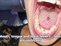 Mouth, tongue and teeth fetish I - Short