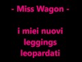 Miss Wagon Vegan - I miei nuovi leggings fetish leopardati da sborrata