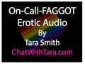 On Call FAGGOT Erotic Audio by Tara Smith Sissy Bisexual Encouragement