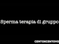 Sperma-Terapia di gruppo