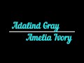 Amelia Ivory and Adalind Gray Trailer for QC