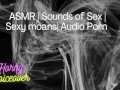 Audio Only: Fuck me hard! Push my legs apart and cum inside me!