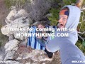 EPIC HIKING FUCKING A BIG BOOTY AMATEUR BLONDE ON TOP OF A CLIFF - Horny Hiking ft Molly Pills POV 4