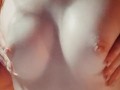SENSUAL SOLO BOOB BATH MASSAGE. CUM ON MY TITS FOR ME😍