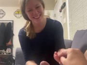 She’s got really good aim with my dick when it cums to coin toss