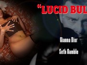 LUCIDFLIX Lucid bull with Gianna Dior