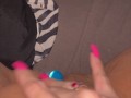 POV: Watch me play with my soaking wet pussy