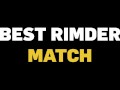 RIM4K. Best Rimder Match