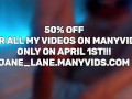 HUGE FOOLS DAY SALE ON MY MANY VIDS! 50% OFF FOR ALL VIDEOS!!