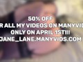 HUGE FOOLS DAY SALE ON MY MANY VIDS! 50% OFF FOR ALL VIDEOS!!