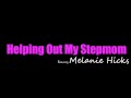 Curvy StepMilf Melanie Hicks says, "Your Father Wont Mind, He'd Actually be Proud Of You" -S15:E4