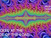 HELPING YOU FIX THE BROKEN DOWN CAR (AUDIO PORN) INTEWNSE DADDY DOM DIRTY TALK