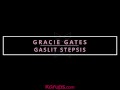 Stepsis Gracie Gates Pussy Fuck Sex