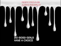 DO GOOD GIRLS REALLY HAVE A CHOICE (AUDIO PORN) ROLEPLAY ASMR JOI INTENSE GOOD GIRL TRAINING