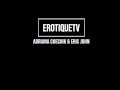 Erotique Entertainment 19-year-old Contract Star ADRIANA CHECHIK sucks and fucks porn legend ERIC JOHN live on ErotiqueTVLive