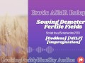 ASMR Roleplay | Sowing Demeter's Fertile Fields [Goddess] [MILF] [Impregnation]