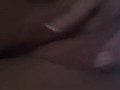 playing with my big fat pussy