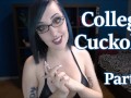 College Cuckold Part 5 of 5 - REMASTERED - Preview - College Girlfriend POV Roleplay