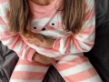 schoolgirl in pajamas masturbate small tits horny pussy and squirting orgasm