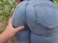 Grabbing Tight Jeans Big Ass Brunette Stranger in the Forest