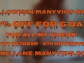 50% OFF HALLOWEEN SALE ON MY MANY VIDS
