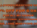50% OFF HALLOWEEN SALE ON MY MANY VIDS