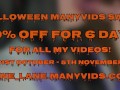 50% OFF HALLOWEEN SALE ON MY MANY VIDS