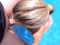 Fucking my sexy blonde wife outside by the pool