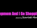 Perks of Taking Hot Stepmom Scarlett Mae Shopping = being Rewarded with Blowjob - S3:E7