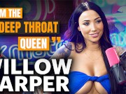 WILLOW HARPER explains why she's the DEEP THROAT QUEEN live on Pillow Talk Podcast