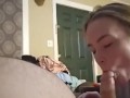 18 Yr Old Slutty BabySitter Sucks his Boss Cock in Bed
