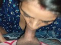 Desi bhabhi sucking big cock , cumshot in mouth