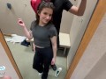 Teen wanted to try something new and fucks a STRANGER in the mall dressing room