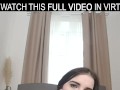 Brunette fuck doll,Suzie Sparklez is plays with huge dildo again in VR.
