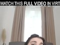 Brunette fuck doll,Suzie Sparklez is plays with huge dildo again in VR.