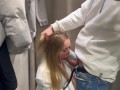 Blonde sucks cock in the fitting room for gifts