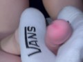 Girlfriend Gives Vans Sock Job and I Cum on Them!