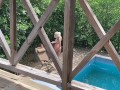 I fuck my sister-in-law on the balcony while my wife is in the pool