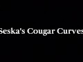 Seska's Cougar Curves