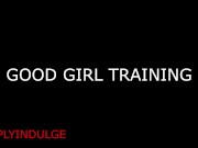 ALWAYS MY GOOD GIRL ( INTENSE ASMR) PLEASURE DOM