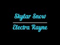 QueerCrush interview with Electra Rayne and Skylar Snow
